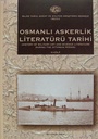 History Of Military Art And Science Literature During The Ottoman Period
