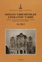 History Of The Literature Of Medical Sciences During The Ottoman Period