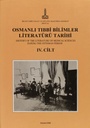 History Of The Literature Of Medical Sciences During The Ottoman Period