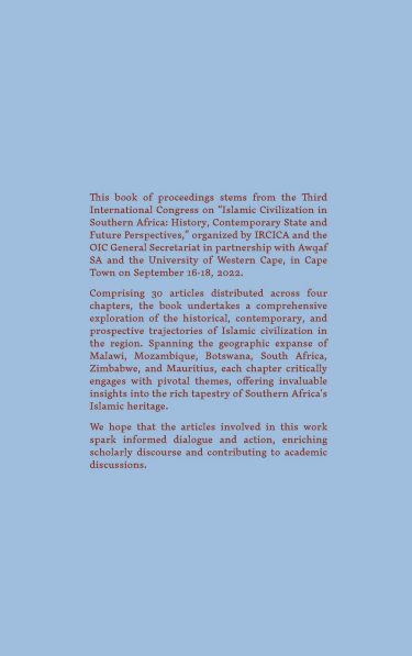 Islamic Civilization in Southern Africa. History, Contemporary State & Future Perspectives