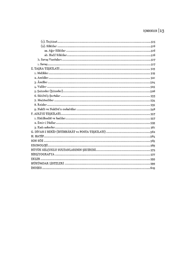 The Great Seljuk Empire (1040-1157) (Political History, Organization and Administration)
