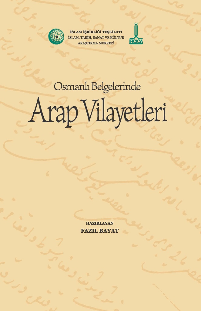 Book series “The Arab Countries in Ottoman Documents”