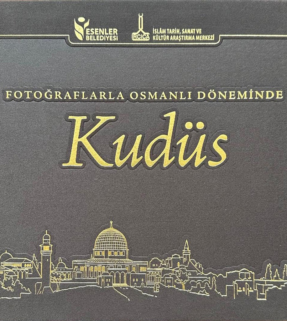 Fotoğraflarla Osmanlı döneminde Kudüs