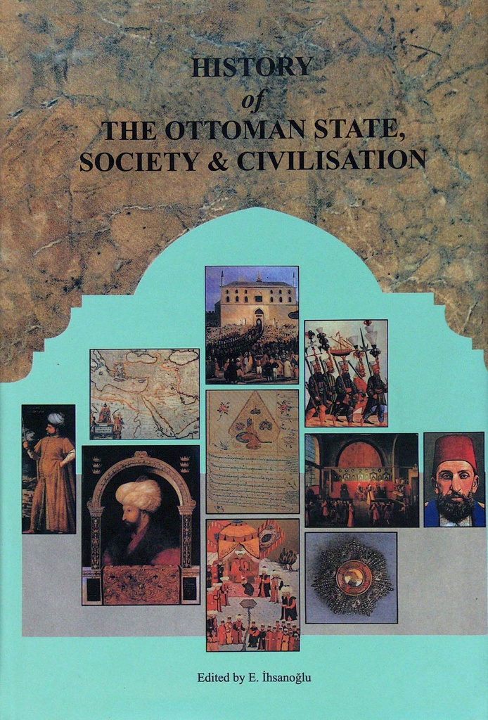 Histoire de l’État, de la société et de la civilisation ottomans