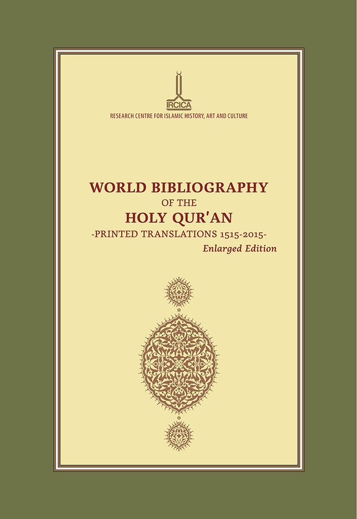 World Bibliography of the Holy Quran – Printed Translations, 1515-2015