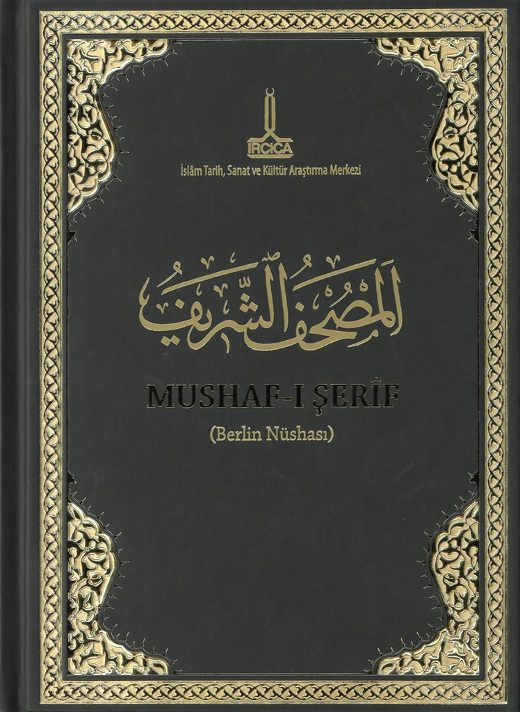 Al-Mushaf Al-Sharif (Berlin Copy)