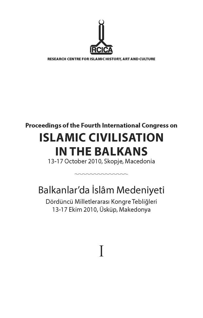 Proceedings of the Fourth International Congress on Islamic Civilisation in the Balkans