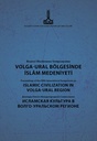  Proceedings of the Fifth International Symposium on Islamic Civilization in Volga-Ural Region