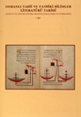 Osmanlı Tabii ve Tatbiki Bilimler Literatürü Tarihi