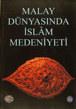 Malay Dünyasında İslam Medeniyeti