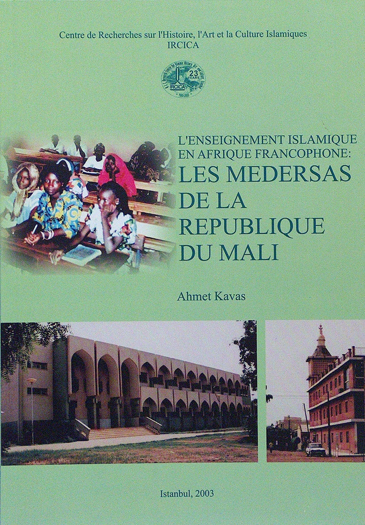 Fransızca Konuşulan Afrika'da İslami Eğitim: Mali Cumhuriyeti Medreseleri