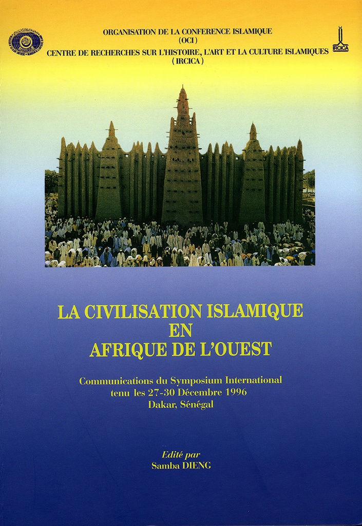 La Civilisation islamique en Afrique de l’ouest