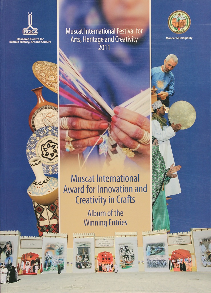 Muscat International Award for Innovation and Creativity in Crafts. Album of the Winning Entries