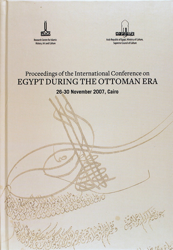 Proceedings of the International Conference on Egypt during the Ottoman Era