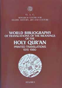 World Bibliography Of Translations Of The Meaning Of The Holy Quran, Printed Translations, 1515-1980