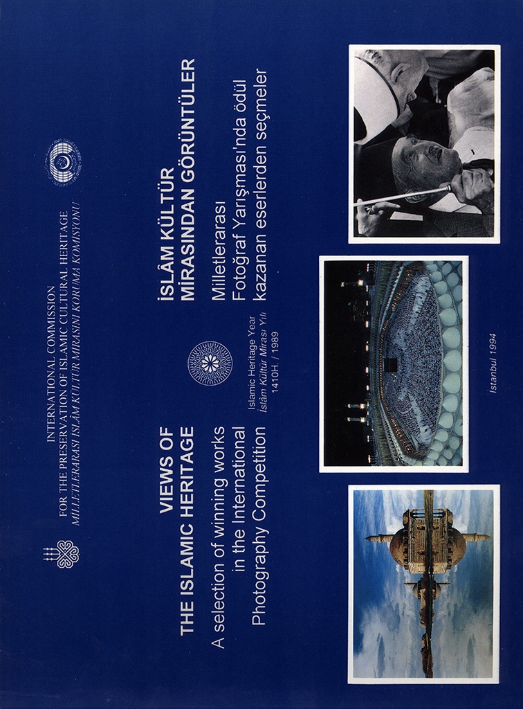 İslam Kültür Mirasından Görüntüler: Milletlerarası Fotoğraf Yarışması'nda Ödül Kazanan Eserlerden Seçmeler, 1994