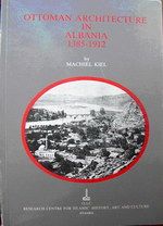 Arnavutluk'ta Osmanlı Mimarisi 1385-1912