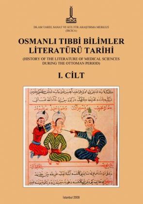 History Of The Literature Of Medical Sciences During The Ottoman Period