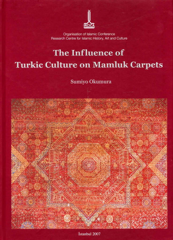 The Influence of Turkic Culture on Mamluk Carpets