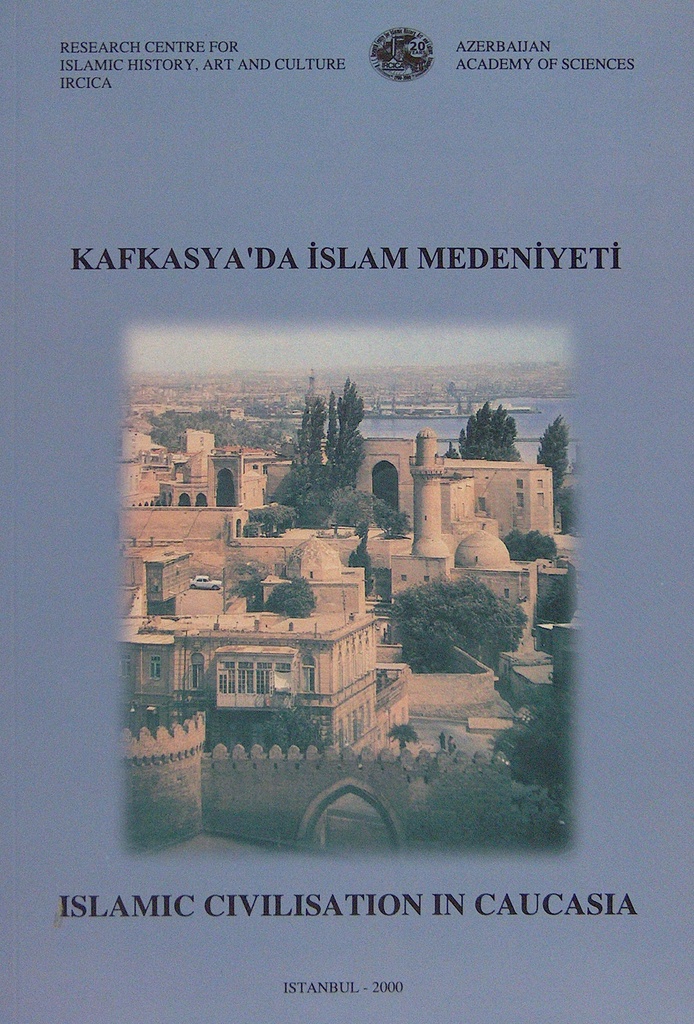 Islamic Civilisation in Caucasia