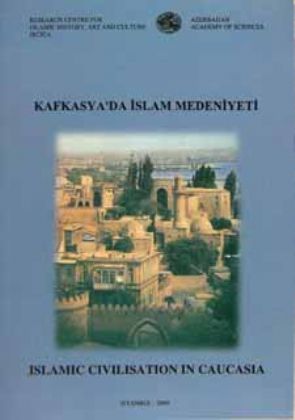 Islamic Civilization in Caucasia