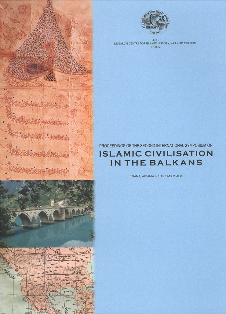 Proceedings of the Second International Symposium on Islamic Civilisation in the Balkans