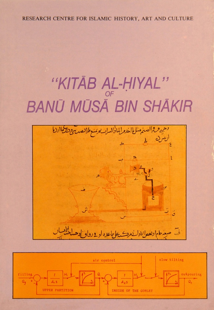 Le Livre « Kitab Al-hiyal » De Banu Musa Bin Shakir, Interprété Dans Le Sens De L'ingénierie Moderne Des Systèmes Et Du Contrôle