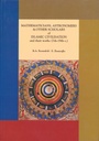Mathématiciens, astronomes et autres savants de la civilisation islamique et leurs travaux (7e-19e S.) 
