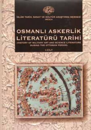 History Of Military Art And Science Literature During The Ottoman Period