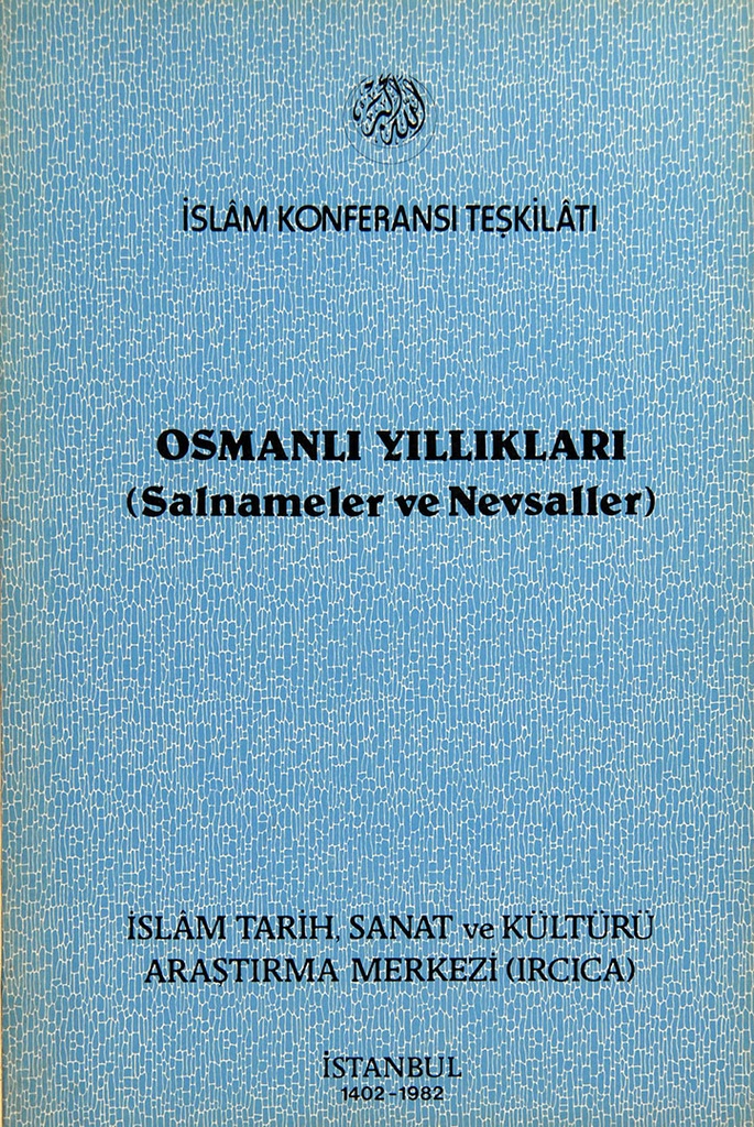 Annuaires Ottomans (Salnames Et Nevsals)