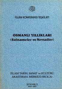 Ottoman Yearbooks (Salnames And Nevsals)