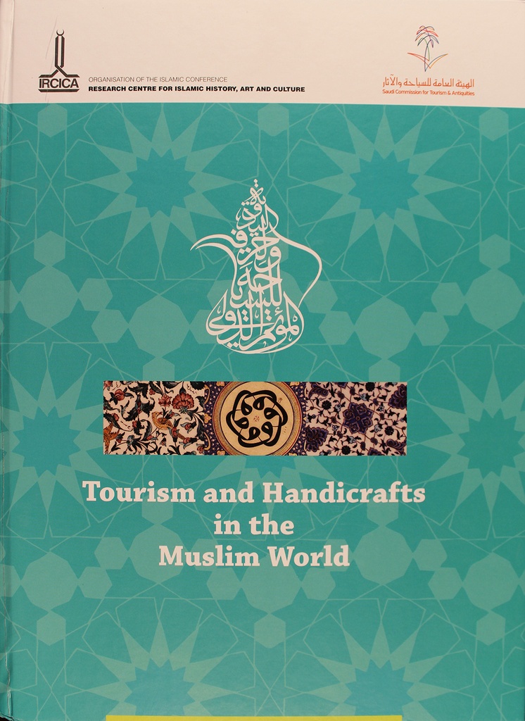 Le tourisme et l’artisanat dans le monde musulman