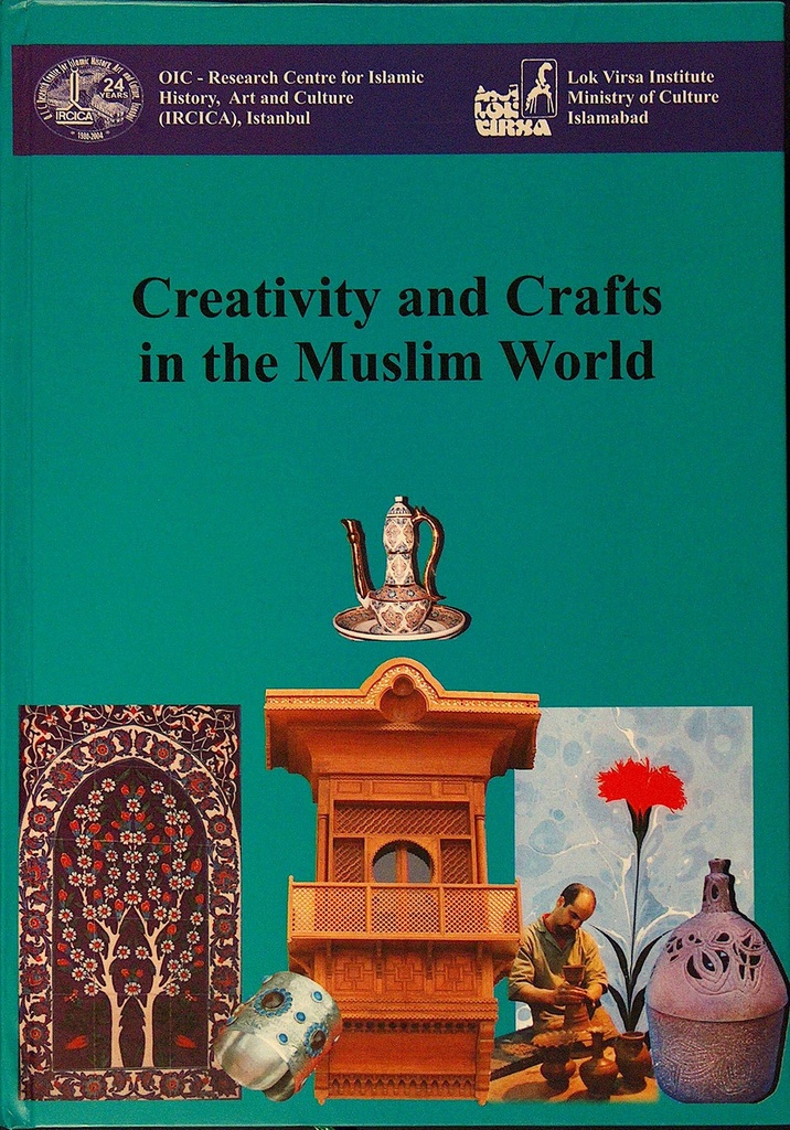 Créativité et artisanat dans le monde musulman
