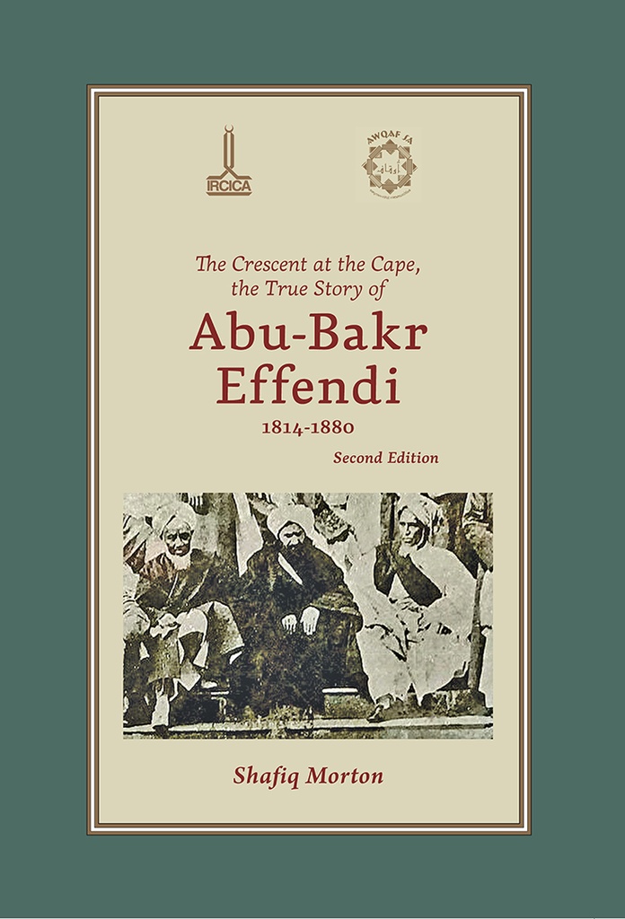 Ümit Burnunda Hilal: Ebubekir Efendi’nin Gerçek Hikayesi. 1814-1880