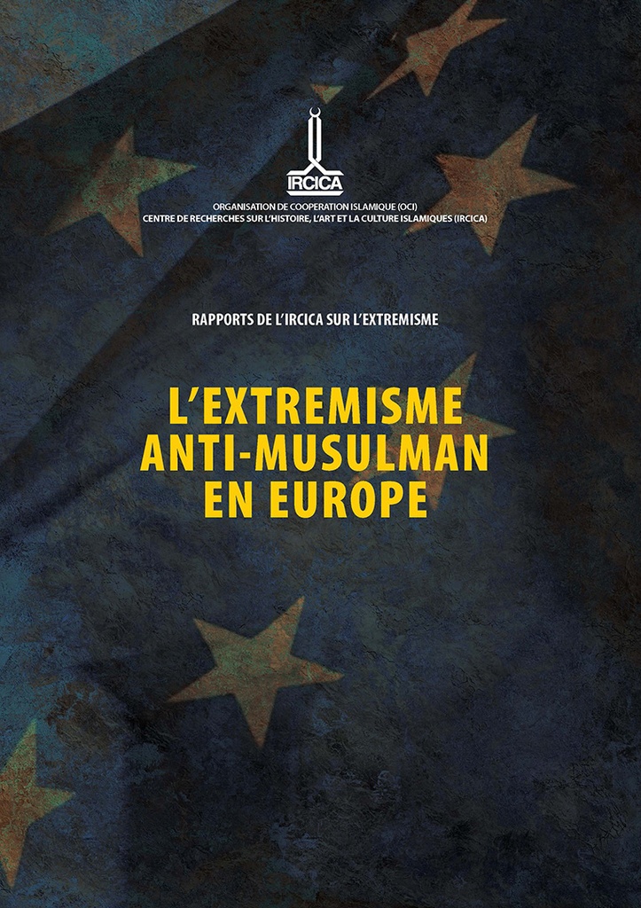 Anti-Muslim extremism in Europe (French ed.)