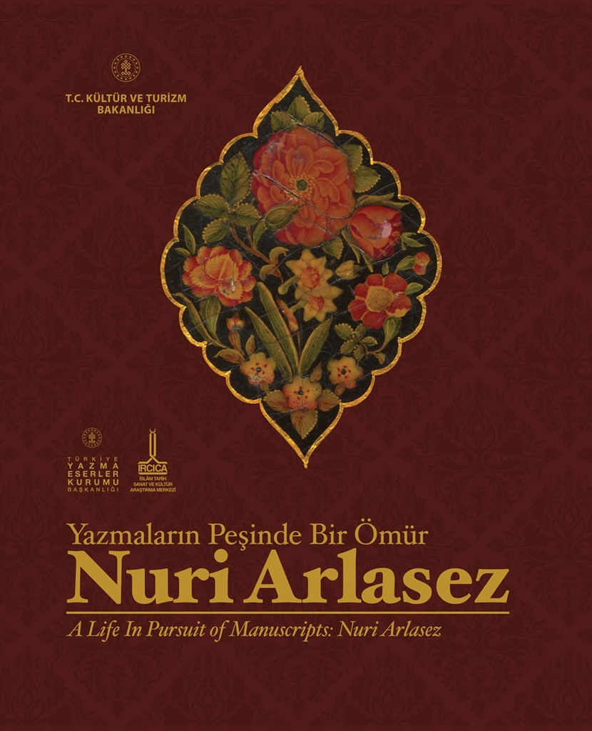 Yazmaların Peşinde Bir Ömür Nuri Arlasez