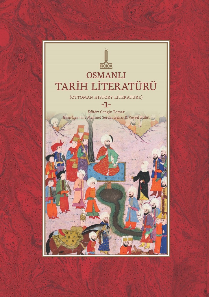 Osmanlı Tarih Literatürü 