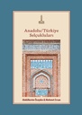 Seldjoukides d’Anatolie/de Turquie