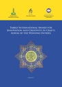   L’album des œuvres gagnantes du prix international de Tabriz pour l’innovation et la créativité dans l’artisanat