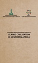 Proceedings of the Second International Congress on Islamic Civilisation in Southern Africa