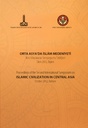 Proceedings of the Second International Symposium on Islamic Civilisation in Central Asia