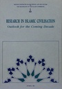 Research In Islamic Civilisation Outlook For The Coming Decade