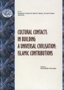 Contacts Culturels Pour L'édification D'une Civilisation Universelle : Contributions Islamiques, 2005