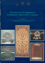 Prospects For Development Of Traditional Crafts In Oic Countries, 1993