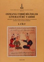 History Of The Literature Of Medical Sciences During The Ottoman Period