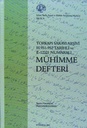 Mühimme Defteri No. 12321 Located In The Topkapi Palace Archives, 2002